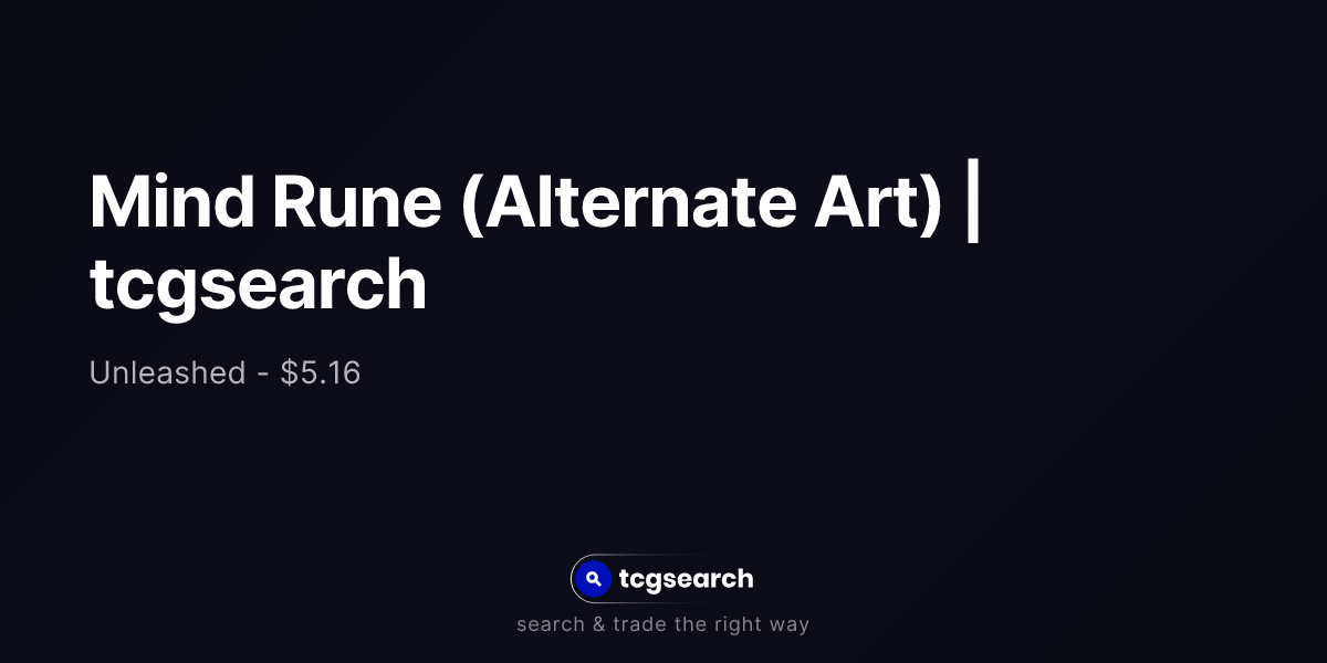 Mind Rune (Alternate Art) | tcgsearch